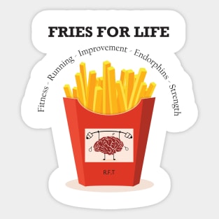 FRIES for Life Sticker